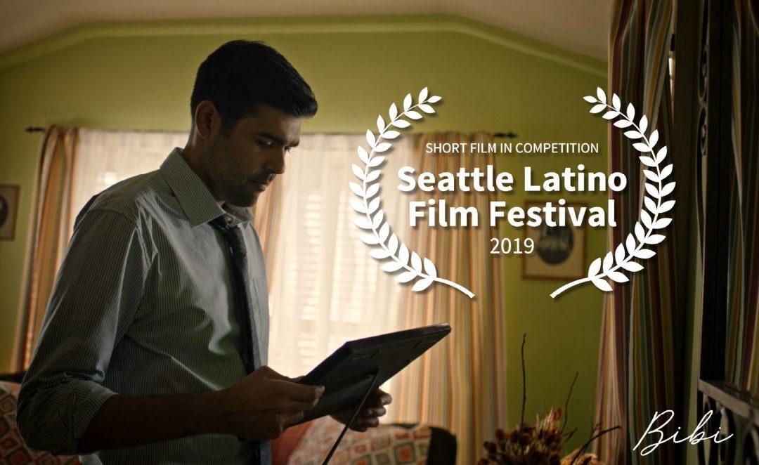 Bibi Short Film – Seattle Latino Film Festival Opening Night Premiere